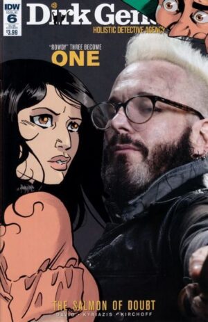 Dirk Gently: The Salmon of Doubt # 6B