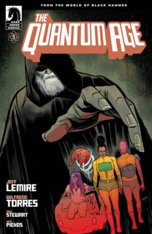 The Quantum Age: From The World Of Black Hammer # 5A