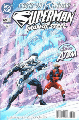Superman: The Man of Steel # 69A