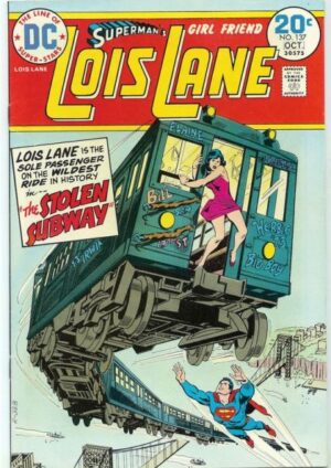 Superman's Girl Friend Lois Lane # 137