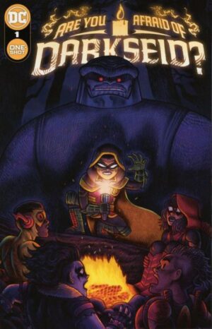 Are You Afraid Of Darkseid? # 1A