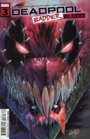 Deadpool: Badder Blood # 3A