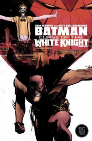 Batman: Curse of the White Knight # 1A