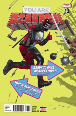 You Are Deadpool # 1A