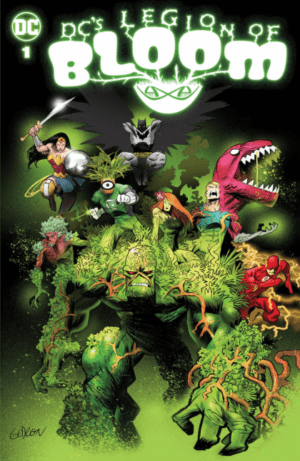 DC's Legion of Bloom # 1A
