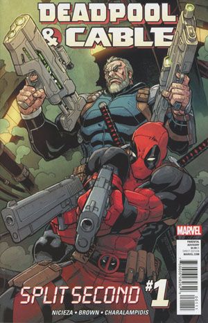 Deadpool and Cable: Split Second # 1A