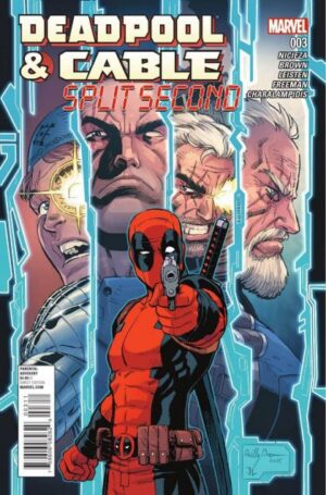 Deadpool and Cable: Split Second # 3